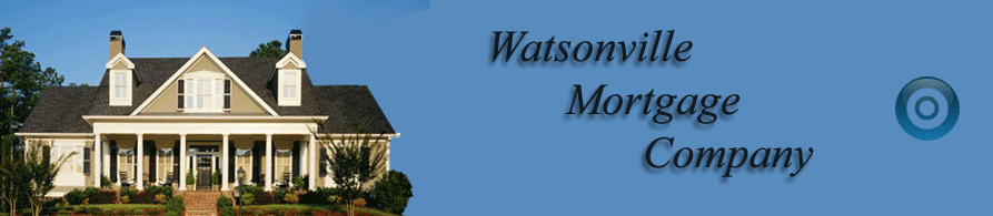 Watsonville Mortgage Company